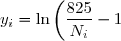 y_{i} = \ln \left(\dfrac{825}{N_{i}} - 1 \right)